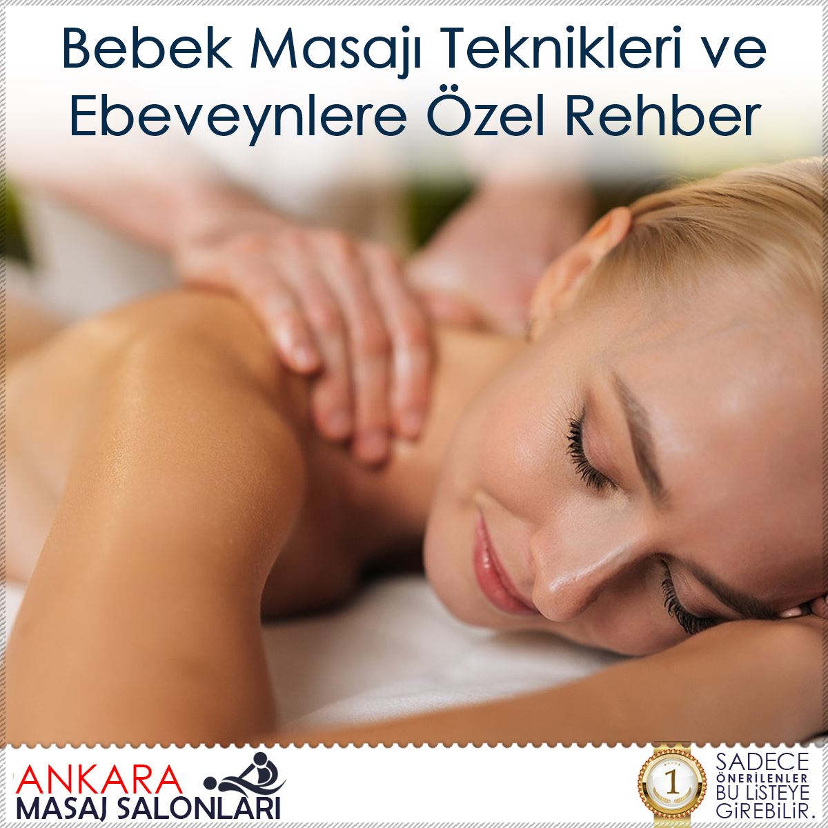 Bebek Masajı Teknikleri ve Ebeveynlere Özel Rehber : Kapak Görseli