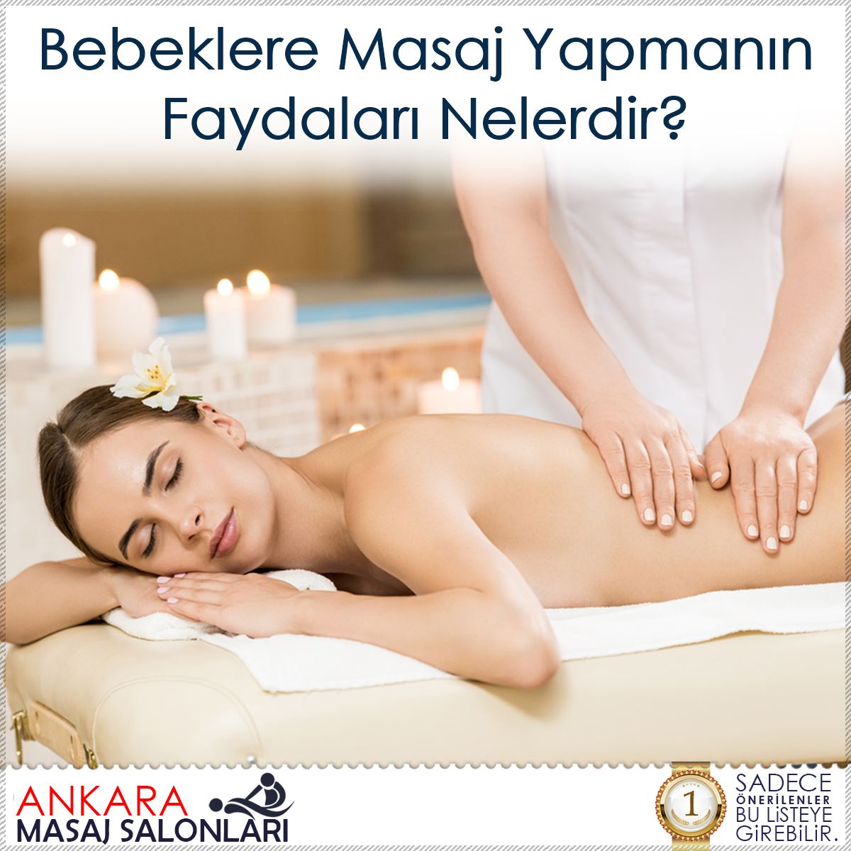 Bebeklere Masaj Yapmanın Faydaları Nelerdir?