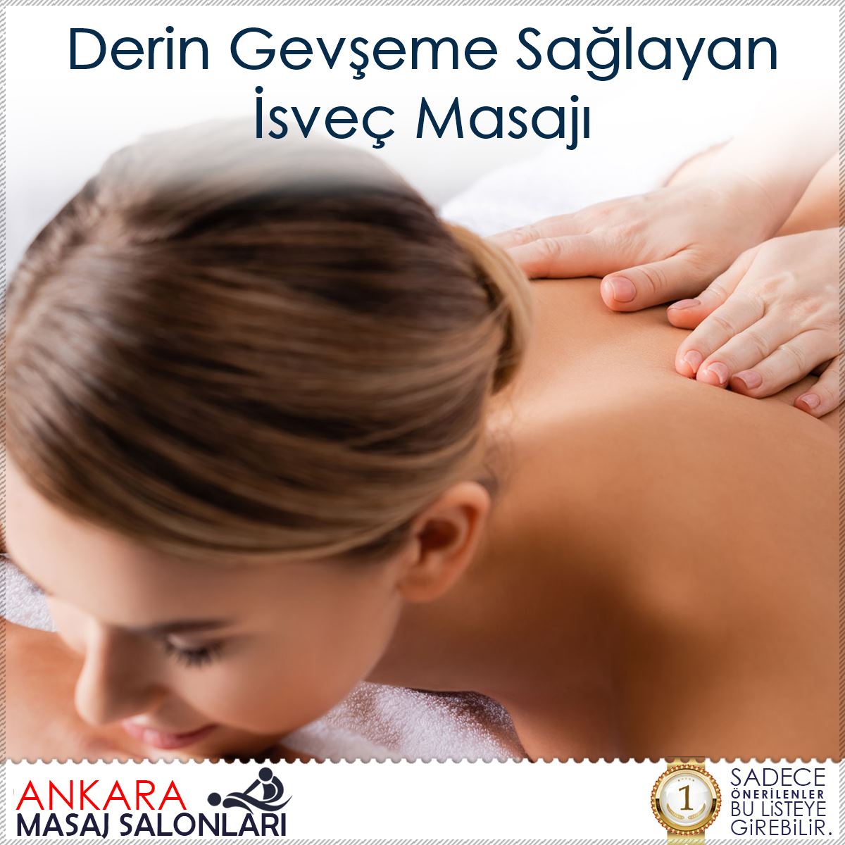 Derin Gevşeme Sağlayan İsveç Masajı
