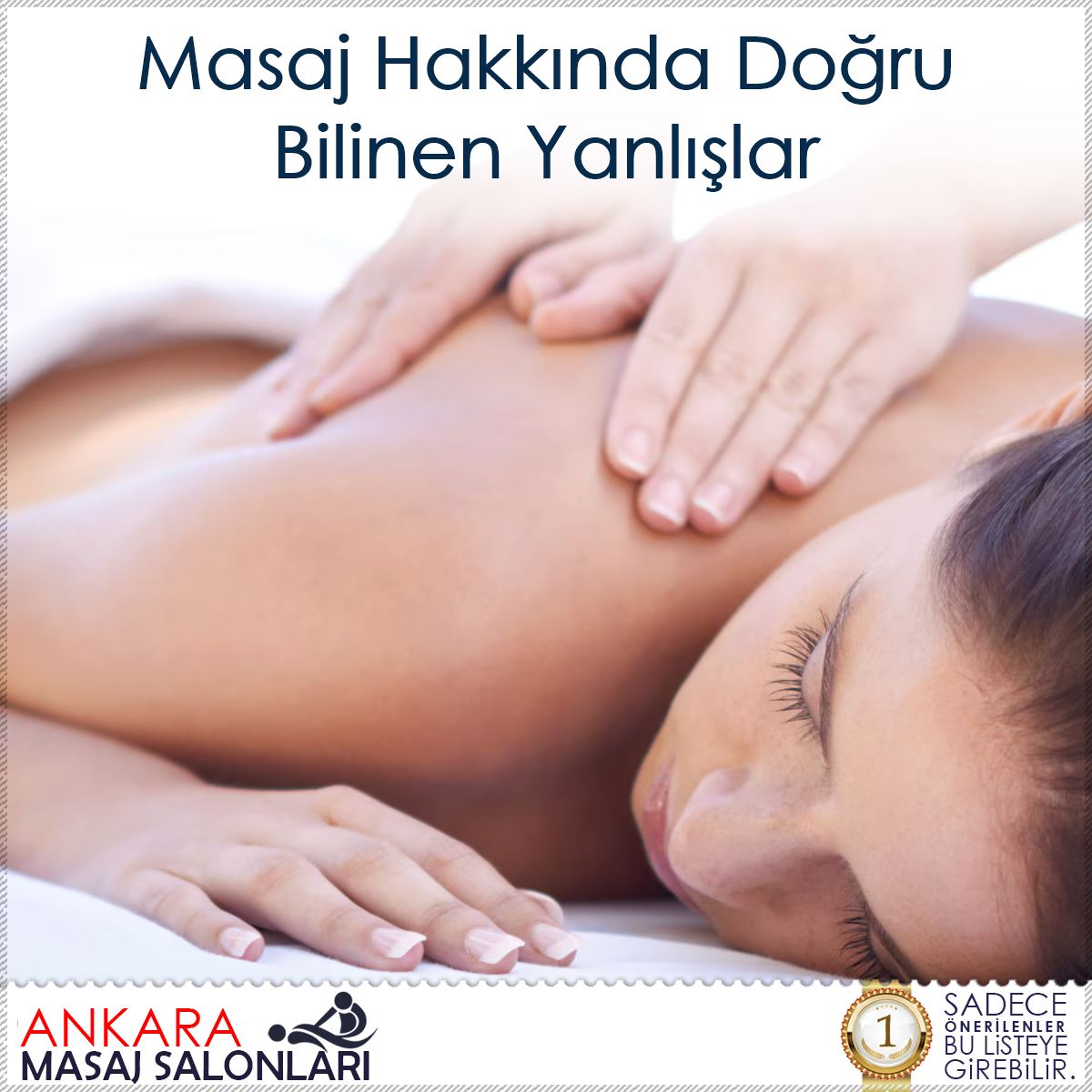 Masaj Hakkında Doğru Bilinen Yanlışlar