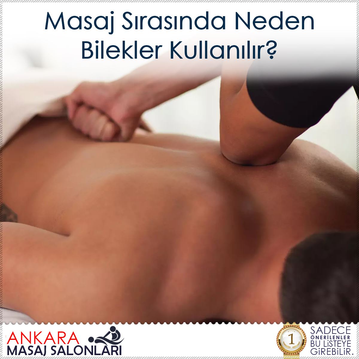 Masaj Sırasında Neden Bilekler Kullanılır?