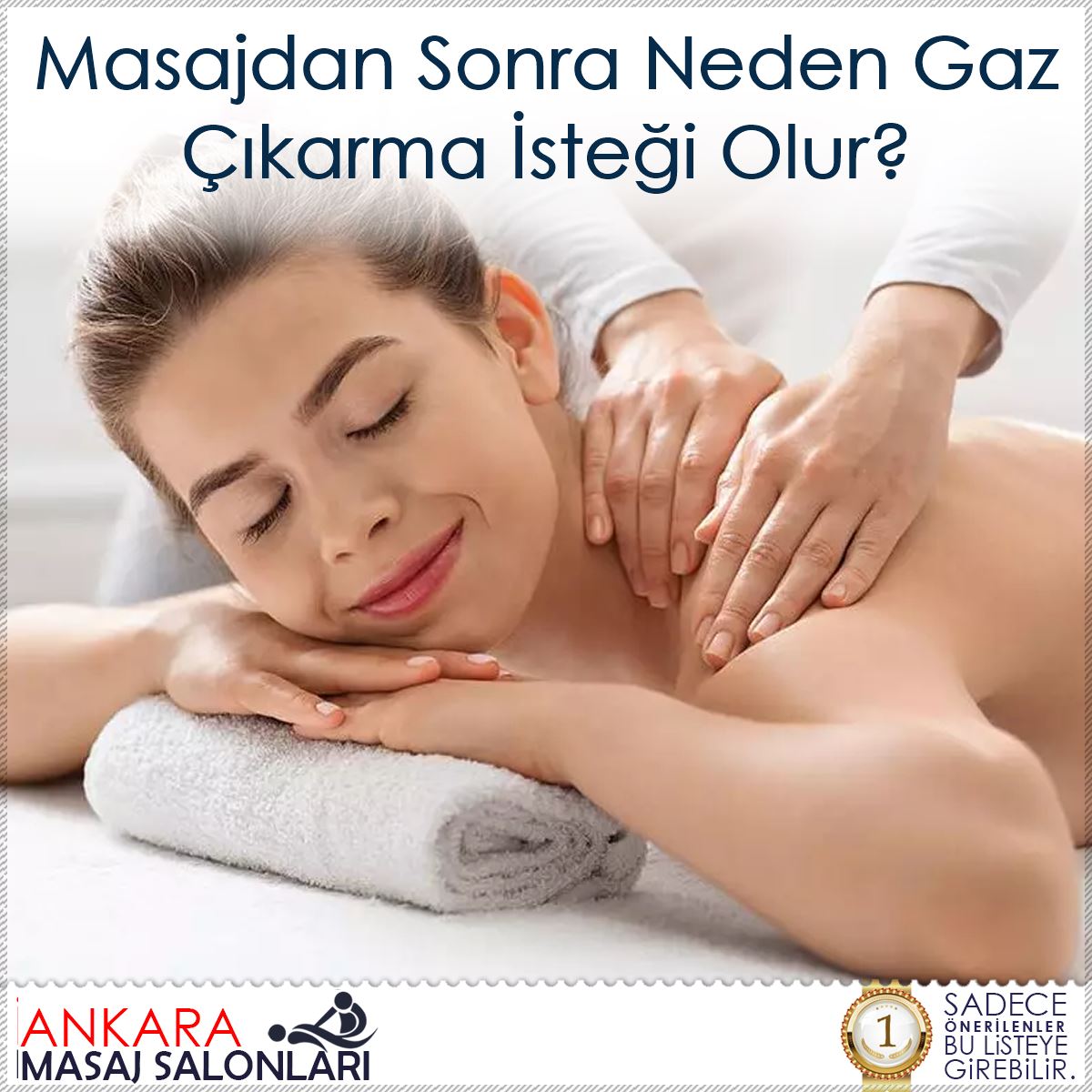 Masajdan Sonra Neden Gaz Çıkarma İsteği Olur?