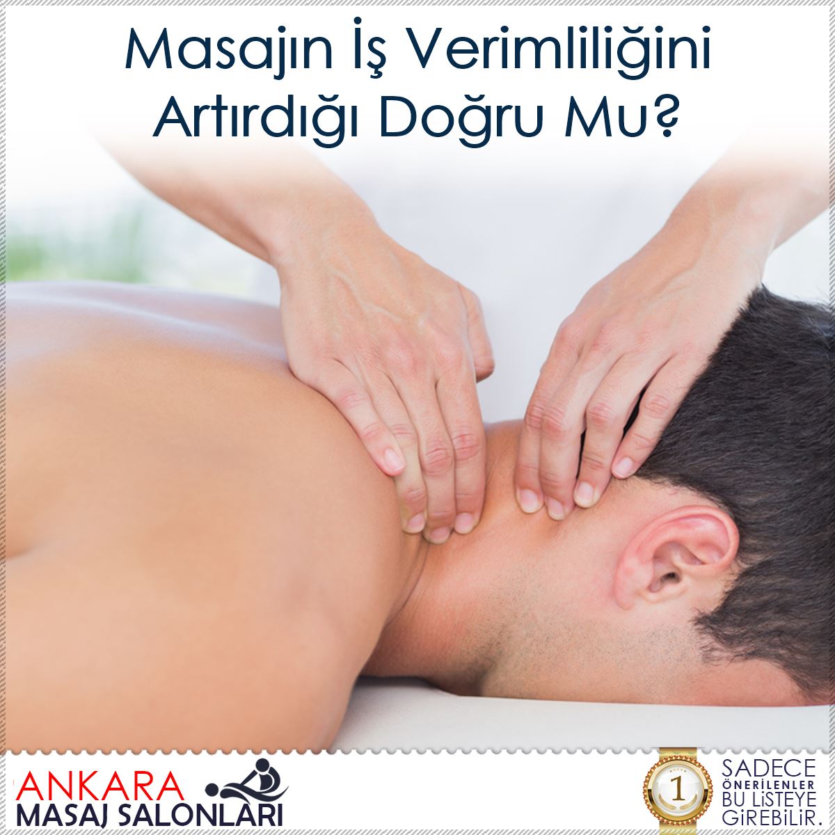 Masajın İş Verimliliğini Artırdığı Doğru Mu?