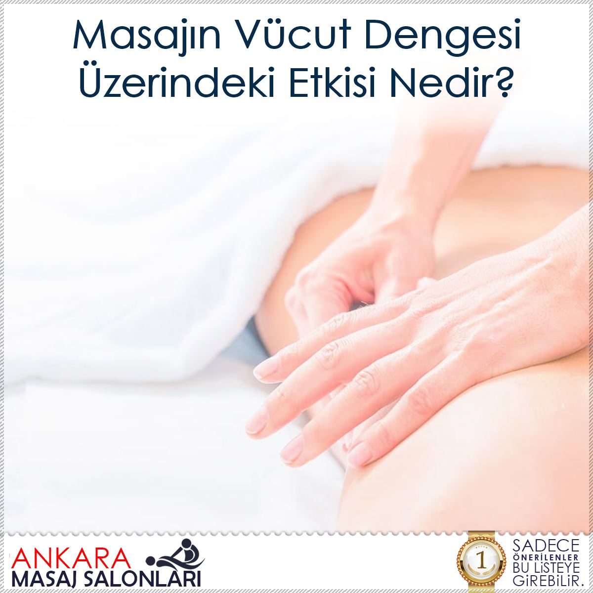 Masajın Vücut Dengesi Üzerindeki Etkisi Nedir?