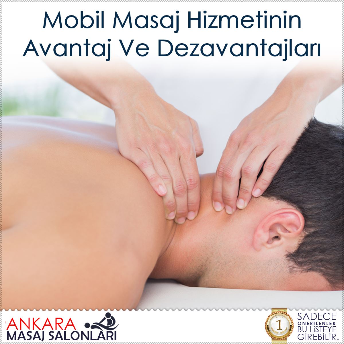 Mobil Masaj Hizmetinin Avantaj Ve Dezavantajları