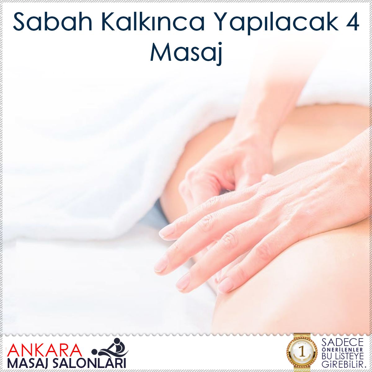 Sabah Kalkınca Yapılacak 4 Masaj : Kapak Görseli