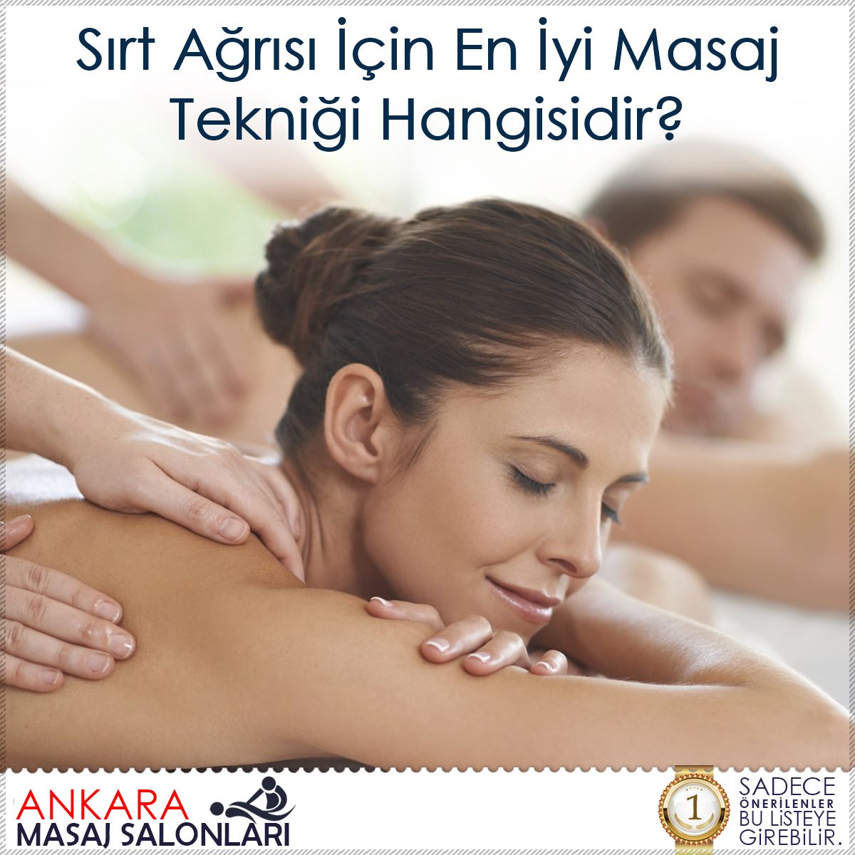 Sırt Ağrısı İçin En İyi Masaj Tekniği Hangisidir?