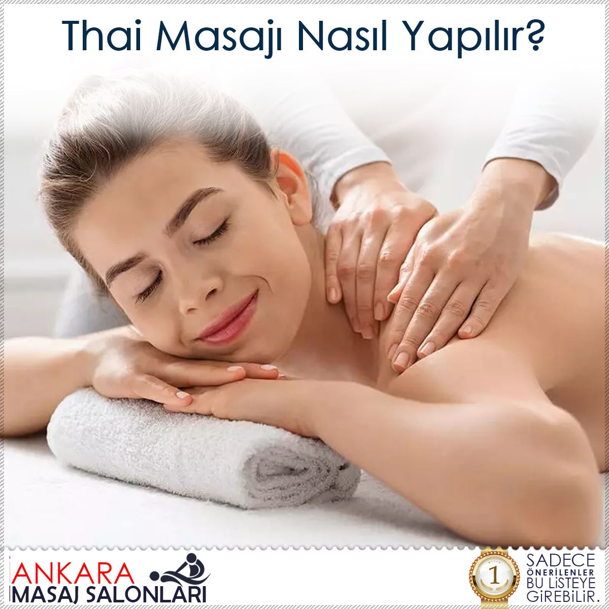 Thai Masajı Nasıl Yapılır?